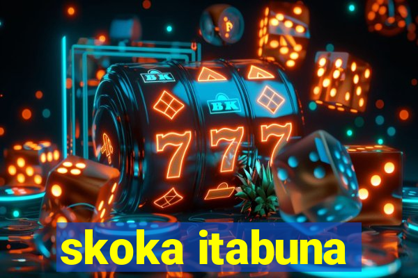 skoka itabuna